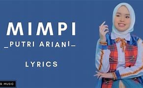 Lirik Mimpi Putri Ariani